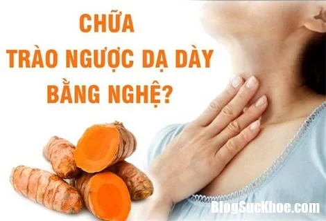 Chữa trào ngược dạ dày bằng nghệ có đem lại tác dụng thật sự ?